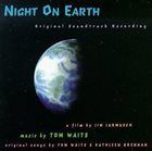 TOM WAITS Night On Earth (Original Soundtrack Recording) album cover