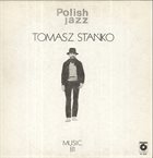 TOMASZ STAŃKO Music 81 album cover