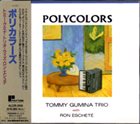 TOMMY GUMINA Polycolors album cover