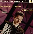 TOMMY GUMINA The Virtuoso Accordion album cover