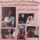 TONI ESPOSITO Gente Distratta album cover