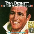 TONY BENNETT 16 Most Requested Songs album cover