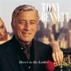 TONY BENNETT Here's to the Ladies album cover