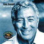 TONY BENNETT The Good Life album cover