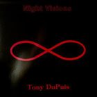 TONY DUPUIS Night Visions album cover
