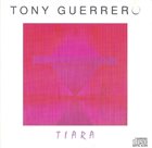TONY GUERRERO Tiara album cover