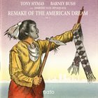 TONY HYMAS Remake Of The American Dream Vol. 2 album cover