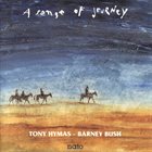 TONY HYMAS Tony Hymas - Barney Bush : A Sense Of Journey album cover