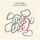 TONY MARSH Quartet Improvisations album cover