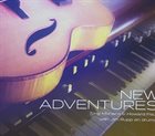 TONY MONACO Tony Monaco & Howard Paul : New Adventures album cover