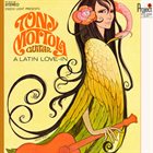 TONY MOTTOLA A Latin Love-In album cover