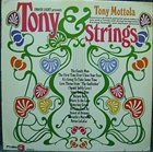 TONY MOTTOLA Enoch Light Presents Tony & Strings album cover