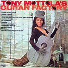 TONY MOTTOLA Tony Mottola's Guitar Factory album cover