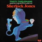 TOOTS THIELEMANS Sherlock Jones Original Soundtrack album cover