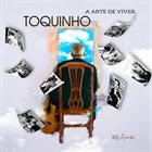 TOQUINHO A Arte de Viver album cover