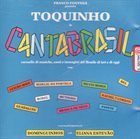 TOQUINHO Cantabrasil album cover