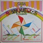 TOQUINHO Casa De Brinquedos album cover