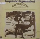 TOQUINHO Toquinho & Guarnieri : Botequim album cover