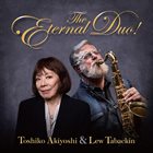 TOSHIKO AKIYOSHI Toshiko Akiyoshi & Lew Tabackin : The Eternal Duo! album cover