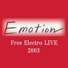 TOSHINORI KONDO 近藤 等則 Free Electro LIVE 2003 - Emotion album cover