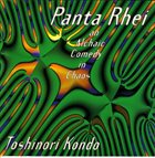 TOSHINORI KONDO 近藤 等則 Panta Rhei - An Alchaic Comedy In Chaos album cover