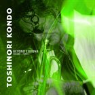 TOSHINORI KONDO 近藤 等則 Beyond Corona : Volume Three album cover
