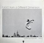 TOSHINORI KONDO 近藤 等則 Fuigo From a Different Dimention album cover