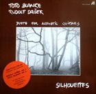 TOTO BLANKE Toto Blanke, Rudolf Dašek ‎– Silhouettes : Duets For Acoustic Guitars album cover