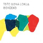 TOTO BONA LOKUA Bondeko album cover