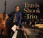 TRAVIS SHOOK Trio album cover