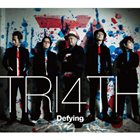 TRI4TH Defying / ディファイング album cover