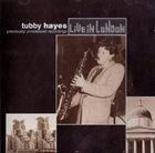 TUBBY HAYES Live In London album cover