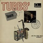 TUBBY HAYES Tubbs Tours album cover