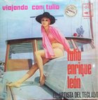 TULIO ENRIQUE LEÓN Viajando Con Tulio album cover