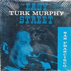 TURK MURPHY Turk Murphy At Easy Street San Francisco album cover