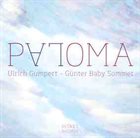 ULRICH GUMPERT Ulrich Gumpert - Günter Baby Sommer : La Paloma album cover