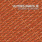 ULYSSES OWENS JR Onward and Upward album cover