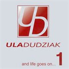 URSZULA DUDZIAK And Life Goes On... album cover