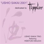 USHIO SAKAI Usio Sakai 2001 - Dedicated To Tippler album cover