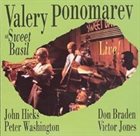 VALERY PONOMAREV Live at Sweet Basil album cover