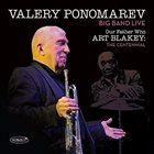 VALERY PONOMAREV Our Father Who Art Blakey : The Centennial album cover