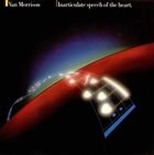 VAN MORRISON Inarticulate Speech Of The Heart album cover