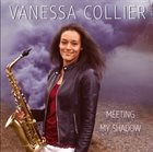 VANESSA COLLIER Meeting My Shadow album cover