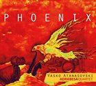 VASKO ATANASOVSKI Vasko Atanasovski  Adrabesa Quartet : Phoenix album cover