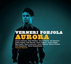 VERNERI POHJOLA Aurora album cover