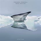 VERNERI POHJOLA Verneri Pohjola & Mika Kallio : Animal Image album cover