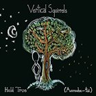 VERTICAL SQUIRRELS Hold True (Accroche-toi) album cover
