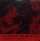 VICTOR FELDMAN Victor Feldman With Tubby Hayes, Dizzy Reece, Jimmy Deuchar ‎: Transatlantic Alliance album cover