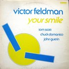 VICTOR FELDMAN Your Smile (aka Rockavibabe aka Seven Steps To Heaven) album cover