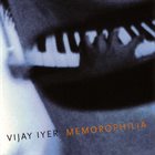 VIJAY IYER Memorophilia album cover